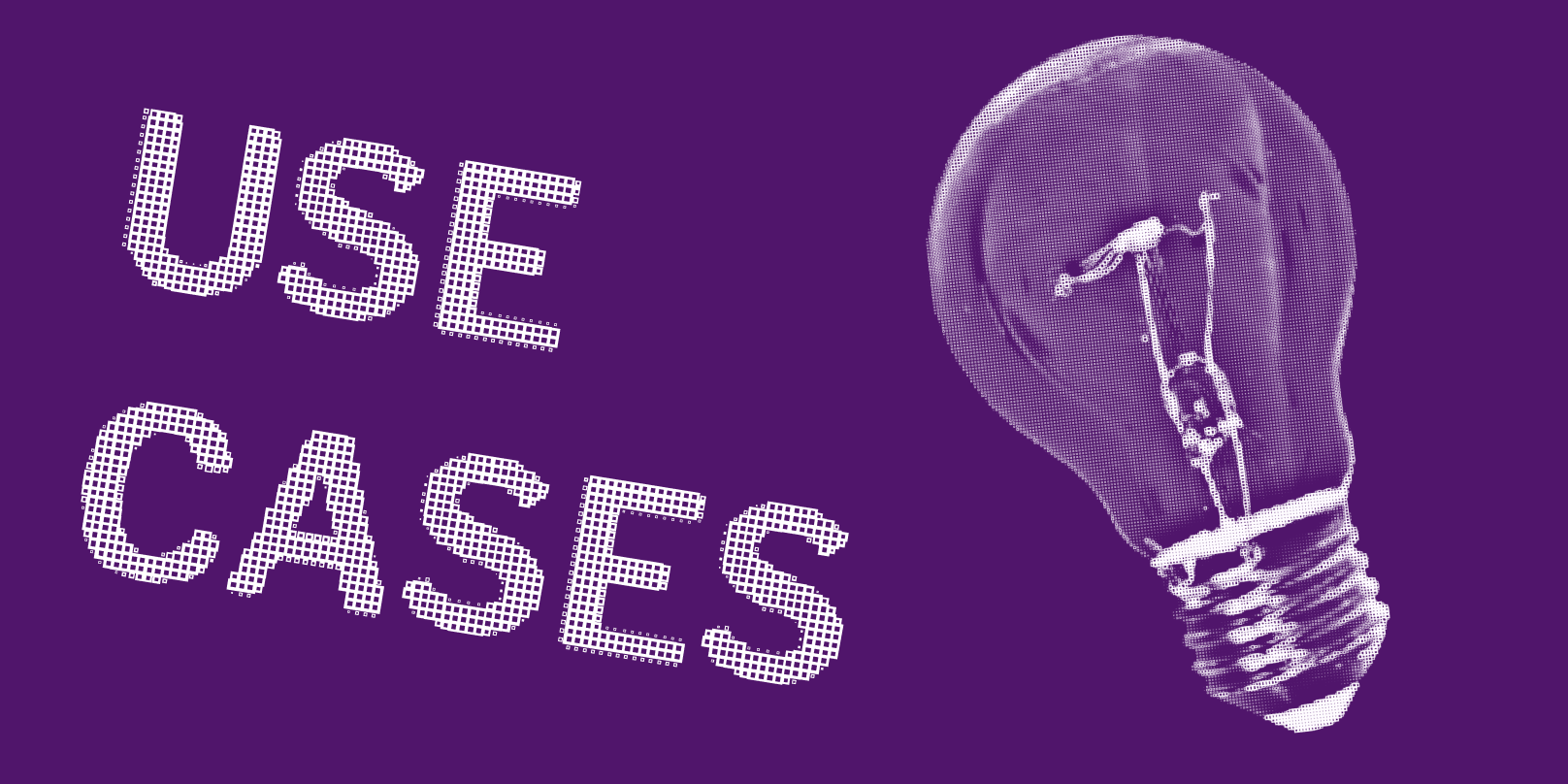 Use Cases